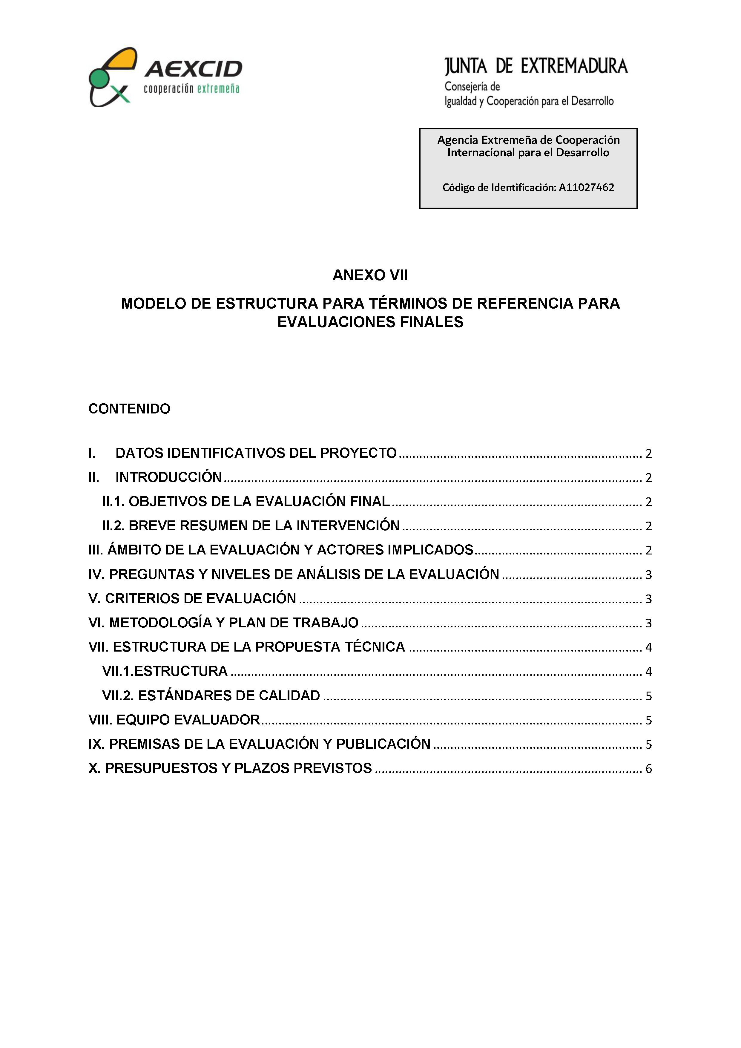 ANEXO VIII MODELO DE ESTRUCTURA PARA TÉRMINOS DE REFERENCIA PARA EVALUACIONES FINALES PAG.1