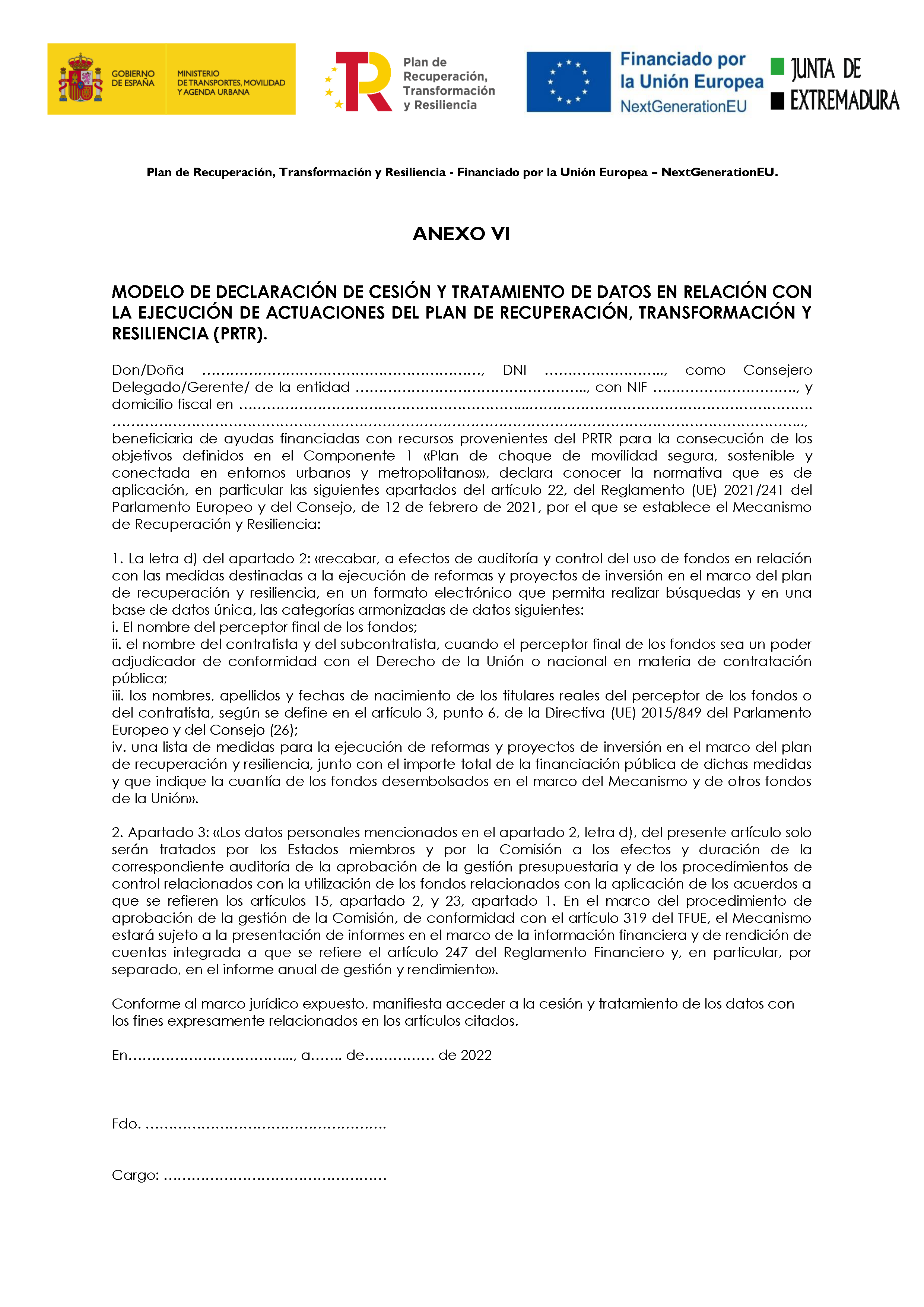 ANEXO VI MODELO DECLARACION DE CESION Y TRATAMIENTO DE DATOS