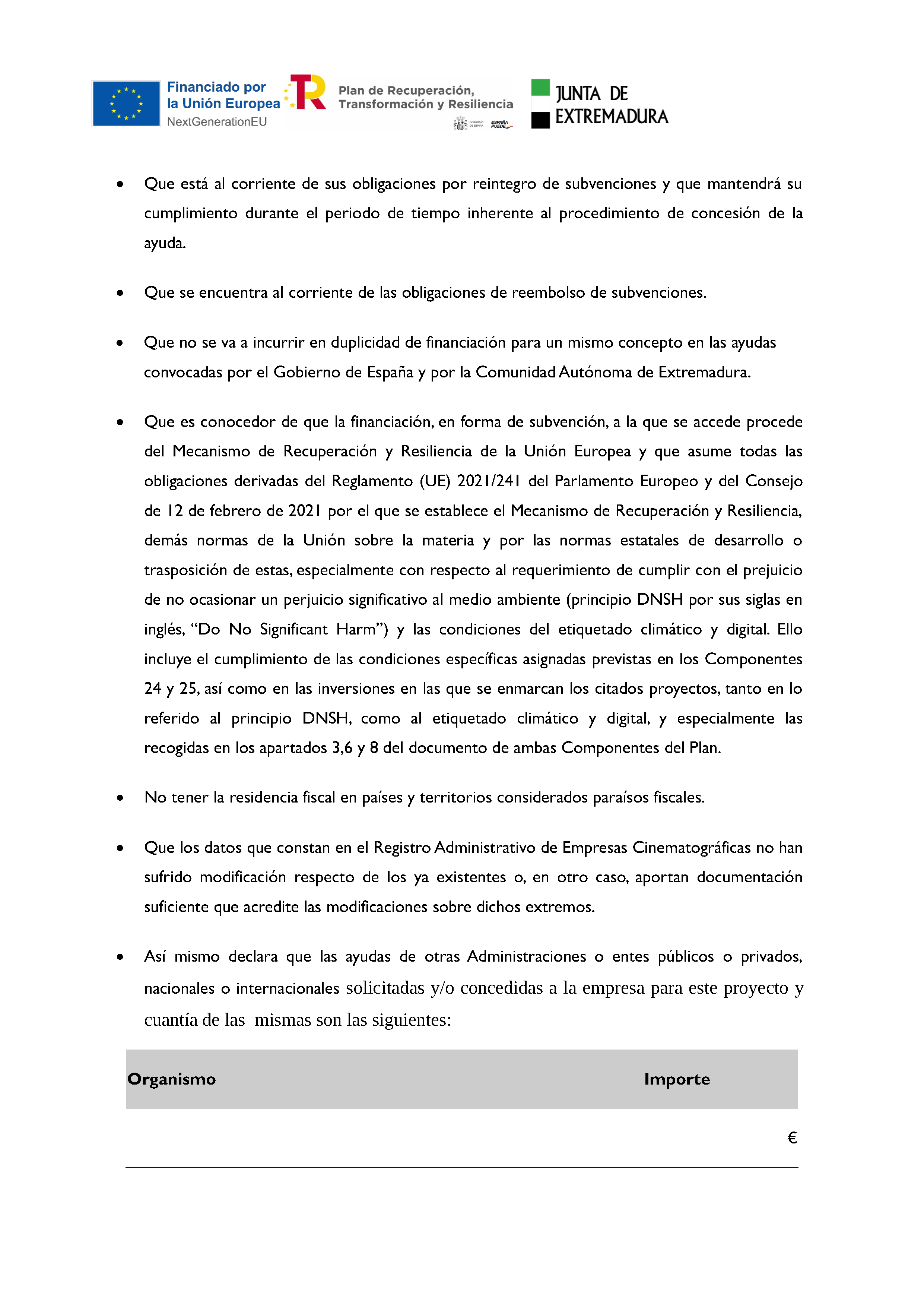 ANEXO SOLICITUD DE AYUDAS PÚBLICAS PARA EL FOMENTO, MODERNIZACIÓN Y DIGITALIZACIÓN DE SALAS DE CINE DE EXTREMADURA Pag 10