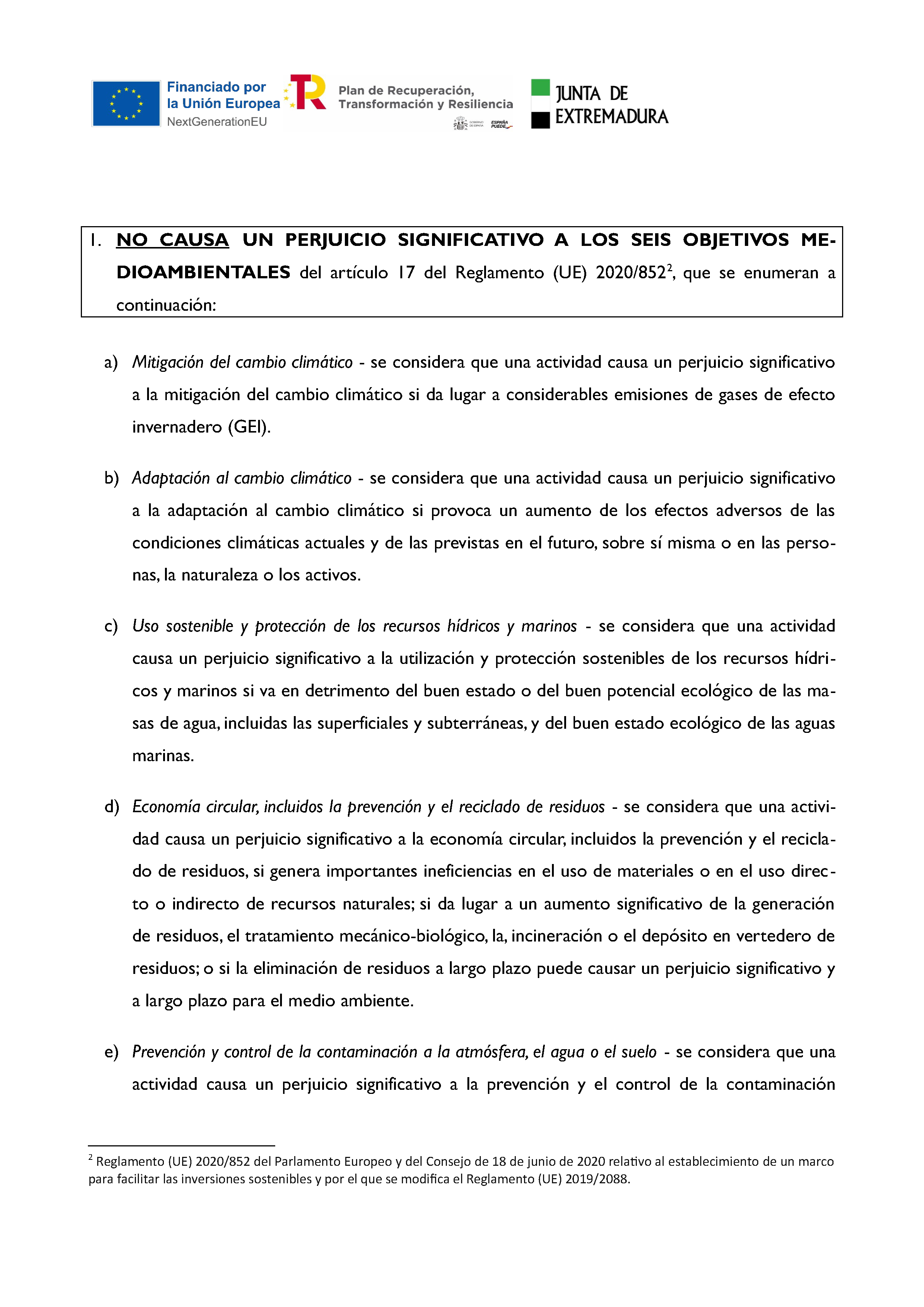 ANEXO SOLICITUD DE AYUDAS PÚBLICAS PARA EL FOMENTO, MODERNIZACIÓN Y DIGITALIZACIÓN DE SALAS DE CINE DE EXTREMADURA Pag 17