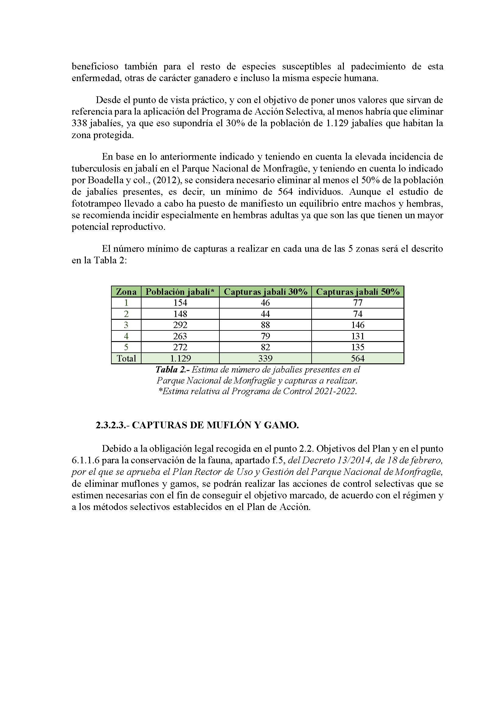 PROGRAMA DE ACCION SELECTIVA DE LAS POBLACIONES DE UNGULADOS SILVESTRES EN EL PARQUE NACIONAL DE MONFRAGUE 2022-2023 Pag 13