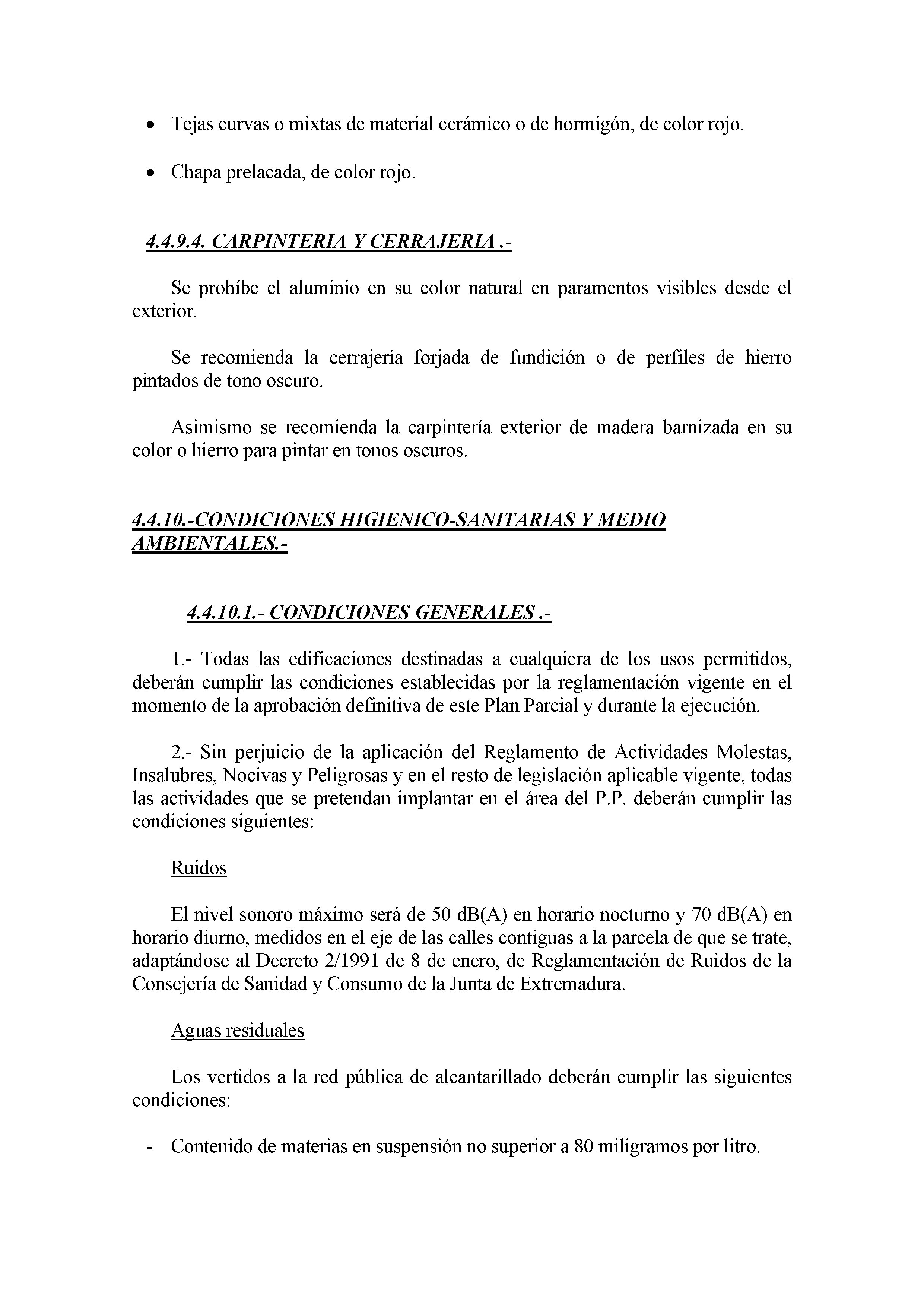 ANEXO - MODIFICACIÓN PUNTUAL DE LA ORDENACIÓN DETALLADA DE LAS NORMAS SUBSIDIARIAS DE TRUJILLO (SECTOR 10) Pag 10