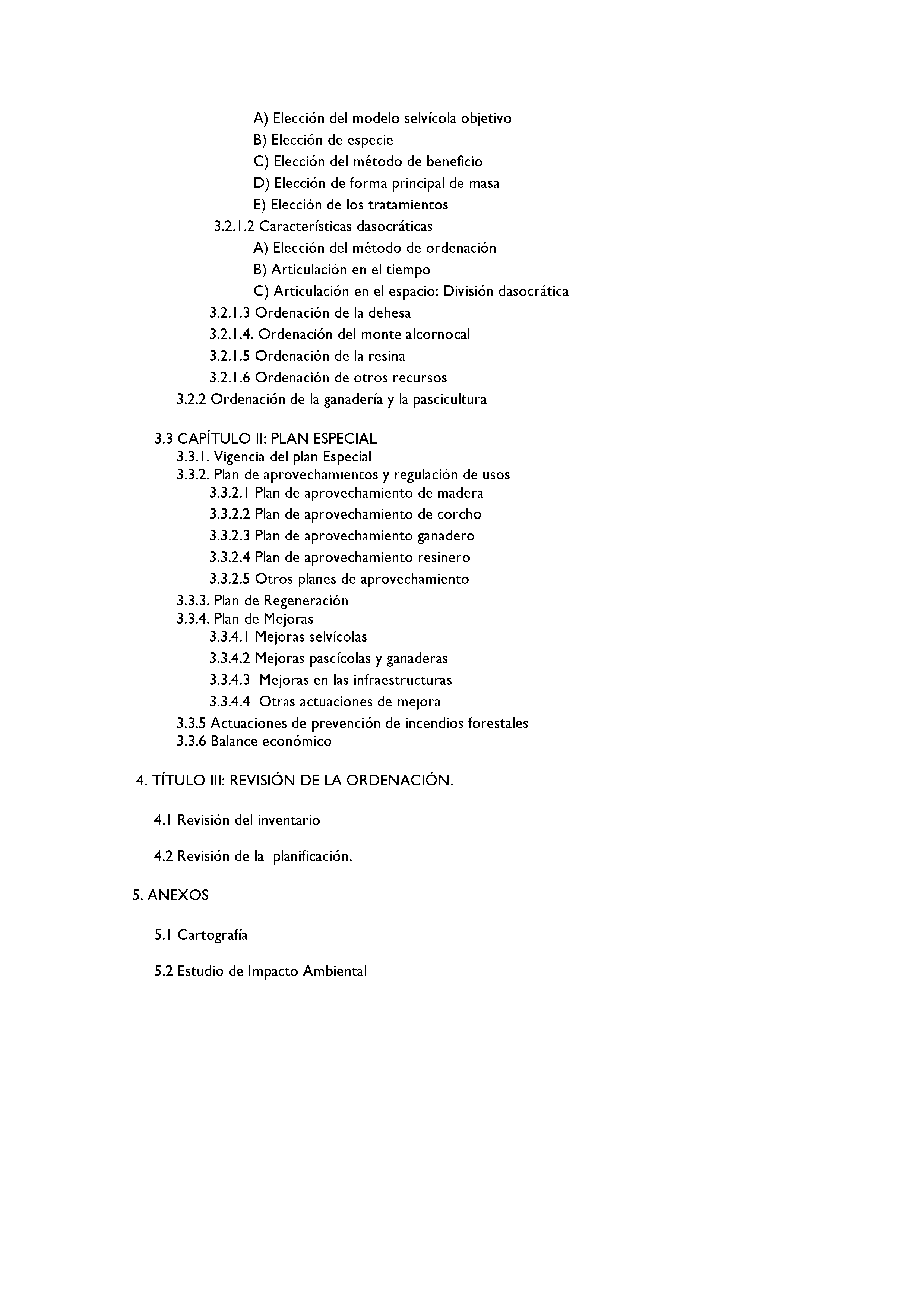 ANEXO - INSTRUCCIONES DE ORDENACIÓN DE LOS PROYECTOS DE ORDENACIÓN DE MONTES Pag 46