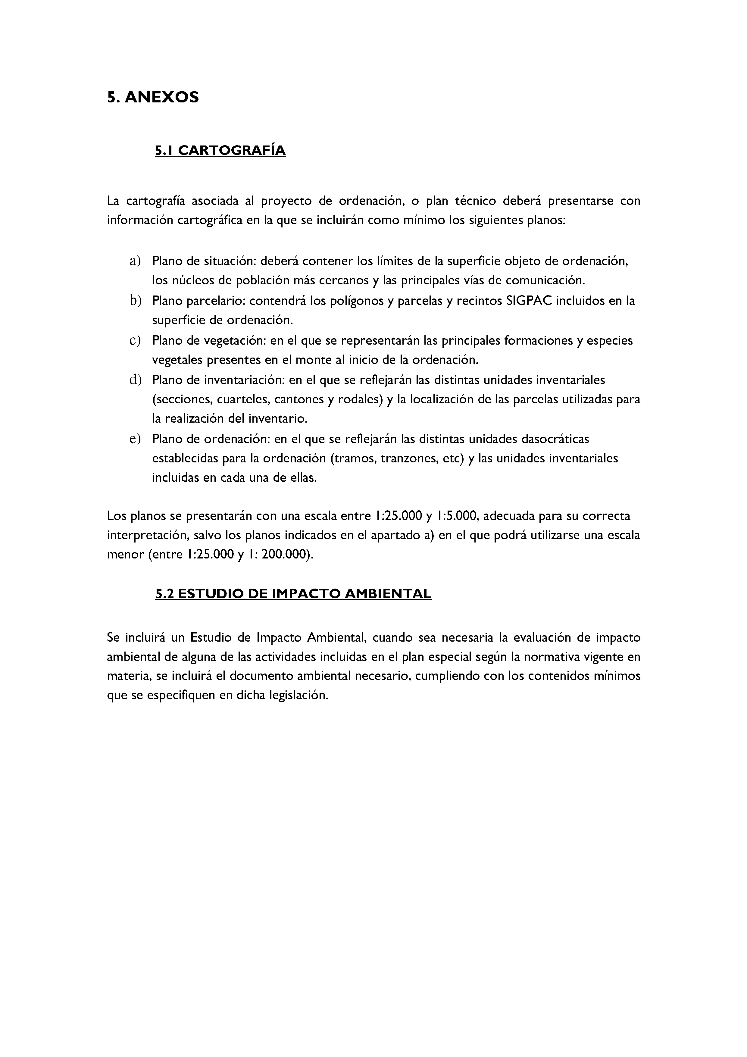 ANEXO - INSTRUCCIONES DE ORDENACIÓN DE LOS PROYECTOS DE ORDENACIÓN DE MONTES Pag 99