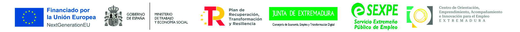 LOGO UNION EUROPEA - GOBIERNO DE ESPAÑA - PLAN DE RECUPERACION, JUNTA DE EXTREMADURA, SEXPE, CENTRO DE ORIENTACIÓN, EMPRENDIMIENTO, ACOMPAÑAMIENTO E INNOVACIÓN PARA EL EMPLEO EXTREMADURA